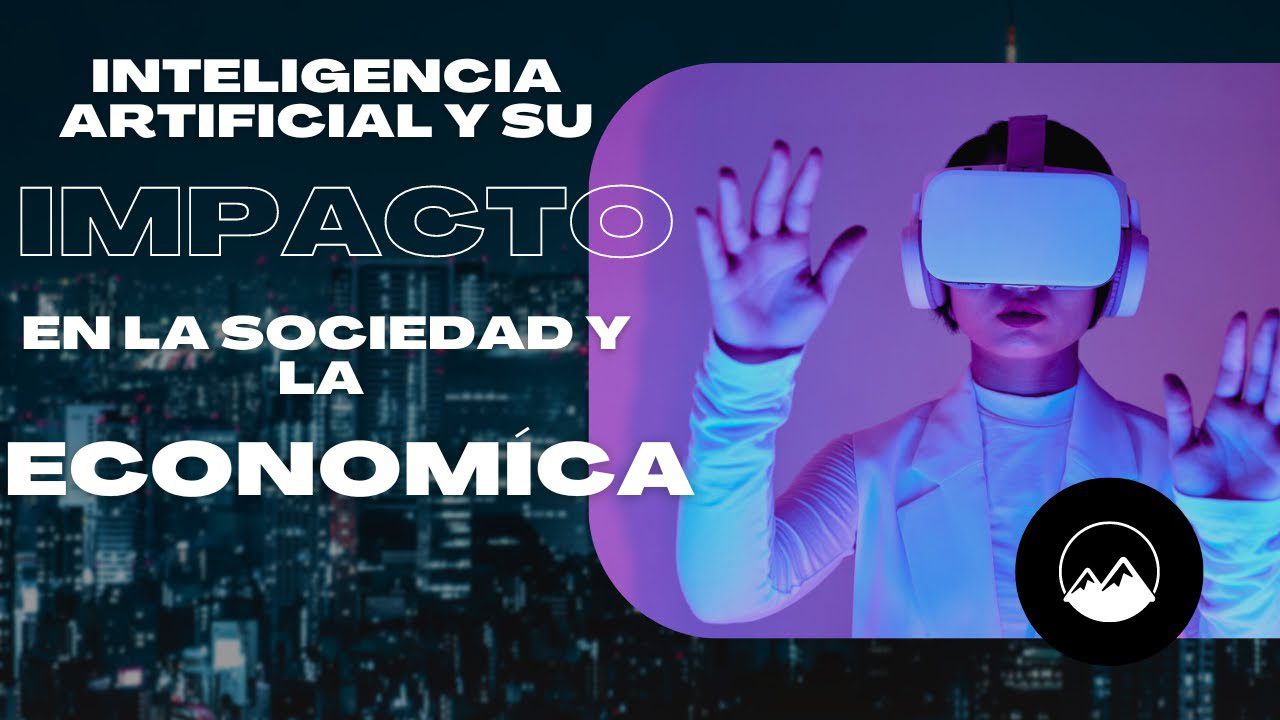 El-Desarrollo-de-la-Inteligencia-Artificial-Impacto-en-la-Sociedad-y-la-Economia - Haznoticia.com El Desarrollo de la Inteligencia Artificial: Impacto en la Sociedad y la Economía
