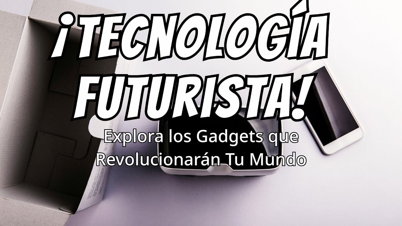 mejores-practicas-en-Los-mejores-gadgets-tecnologicos-del-ano - Haznoticia.com mejores prácticas en Los mejores gadgets tecnológicos del año
